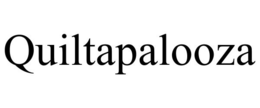 QUILTAPALOOZA trademark