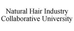 NATURAL HAIR INDUSTRY COLLABORATIVE UNIVERSITY trademark