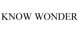 KNOW WONDER trademark