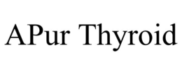 APUR THYROID trademark