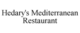 HEDARY'S MEDITERRANEAN RESTAURANT trademark