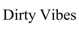 DIRTY VIBES trademark