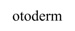 OTODERM trademark