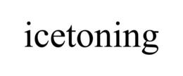 ICETONING trademark