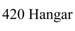 420 HANGAR trademark