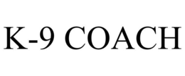 K-9 COACH trademark