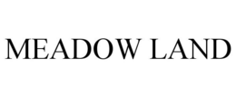 MEADOW LAND trademark