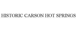 HISTORIC CARSON HOT SPRINGS trademark
