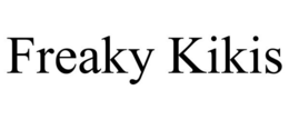FREAKY KIKIS trademark