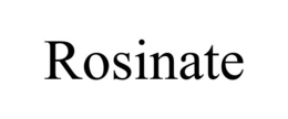 ROSINATE trademark