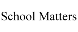 SCHOOL MATTERS trademark
