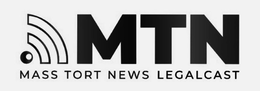 MTN MASS TORT NEWS LEGALCAST trademark