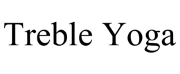 TREBLE YOGA trademark
