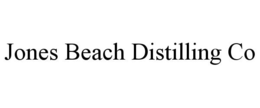 JONES BEACH DISTILLING CO trademark