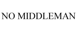 NO MIDDLEMAN trademark