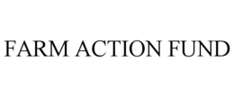 FARM ACTION FUND trademark