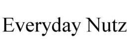 EVERYDAY NUTZ trademark