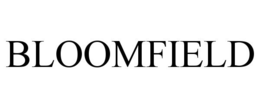 BLOOMFIELD trademark