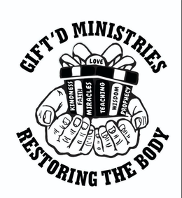 GIFT'D MINISTRIES LOVE KINDNESS FAITH MIRACLES TEACHING WISDOM PROPHECY RESTORING THE BODY trademark