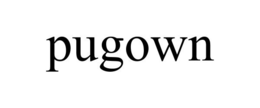 PUGOWN trademark