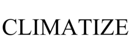 CLIMATIZE trademark