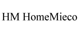 HM HOMEMIECO trademark
