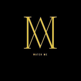 WM WATCH ME trademark