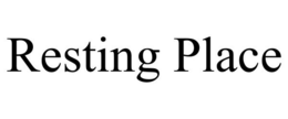 RESTING PLACE trademark
