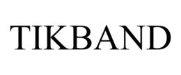 TIKBAND trademark
