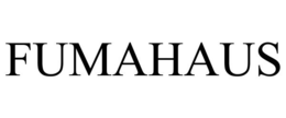 FUMAHAUS trademark