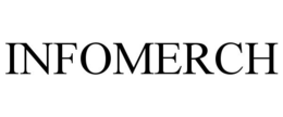 INFOMERCH trademark