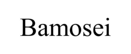 BAMOSEI trademark