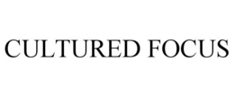 CULTURED FOCUS trademark