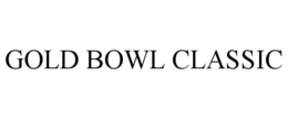 GOLD BOWL CLASSIC trademark