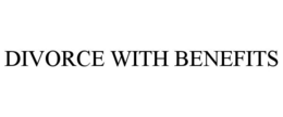 DIVORCE WITH BENEFITS trademark