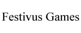 FESTIVUS GAMES trademark