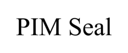 PIM SEAL trademark