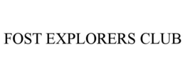 FOST EXPLORERS CLUB trademark