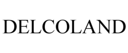 DELCOLAND trademark