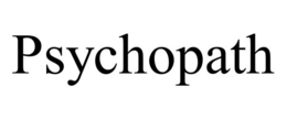 PSYCHOPATH trademark