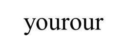 YOUROUR trademark