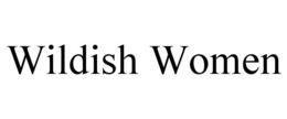 WILDISH WOMEN trademark