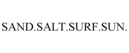SAND.SALT.SURF.SUN. trademark