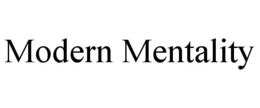 MODERN MENTALITY trademark