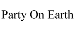 PARTY ON EARTH trademark