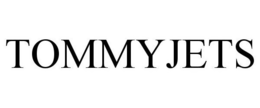 TOMMYJETS trademark