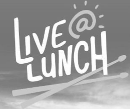 LIVE@LUNCH trademark