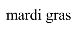 MARDI GRAS trademark