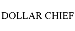 DOLLAR CHIEF trademark