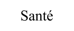 SANTÉ trademark